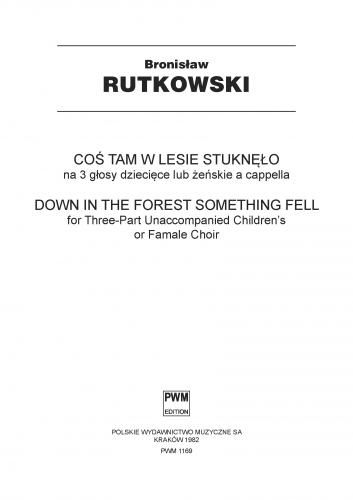 Down in the Forest Something Fell - click here