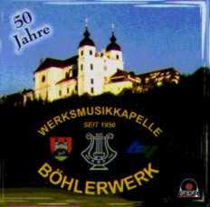 50 Jahre Werksmusikkapelle Bhlerwerk - click here