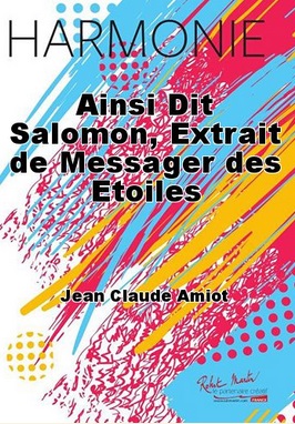 Ainsi dit Salomon (extrait de Messager des Etoiles) - click here