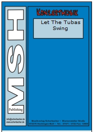 Let the Tubas Swing - click here Let the Tubas Swing - click here