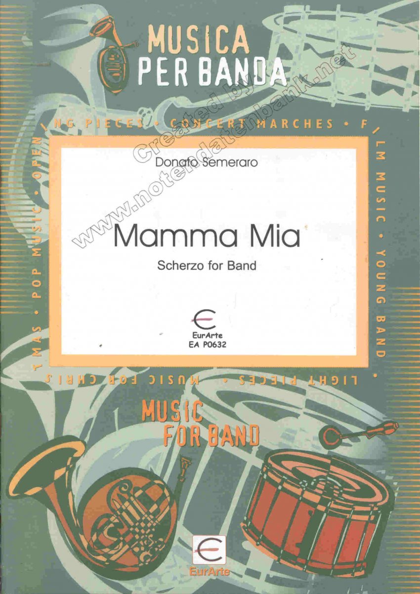 Mamma mia (Scherzo for Band) - click here