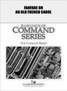 Fanfare on an Old French Carol - click here