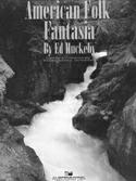 American Folk Fantasia - click here