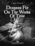 Dragons Fly on the Winds of Time - click here