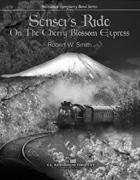 Sensei's Ride On The Cherry Blossom Express - click here