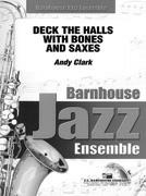 Deck the Halls With Bones and Saxes - click here