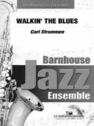 Walkin' The Blues - click here