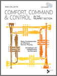 Comfort, Command and Control In The Trumpet Section (Book w/2 CDs) - click here