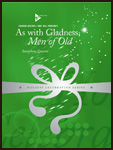 As With Gladness, Men Of Old - click here As With Gladness, Men Of Old - click here