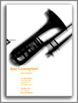 Jazz Conception/Bass Trombone - click here