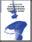 Concertino For Tenor Saxophone, Strings and Winds - click here
