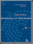 Reflections On 'Shenandoah' - click here Reflections On 'Shenandoah' - click here