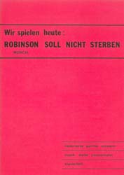 Robinson soll nicht Sterben - click here