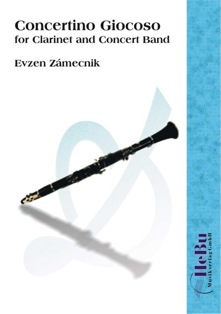 Concertino giocoso - for Clarinet and Concert Band - click here