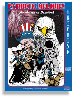 Patriotic Melodies for Trombone with CD - click here