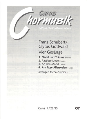 Schubert/Gottwald: Nacht und Trume; Am Tage Allerseelen - click here