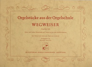 Orgelst�cke aus der Orgelschule Wegweiser - click here