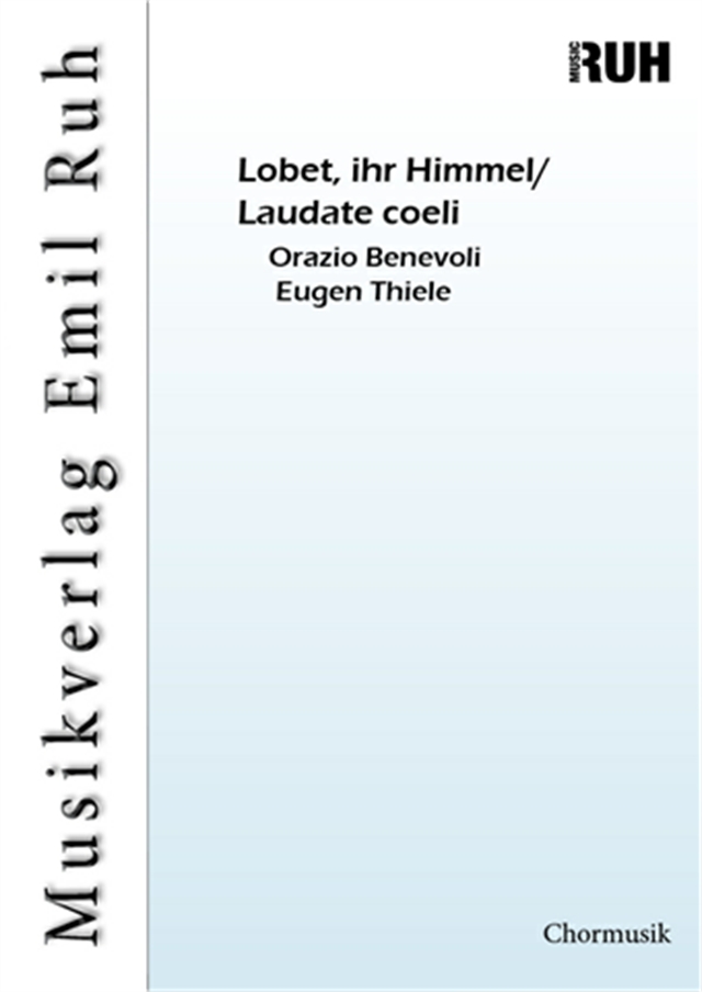 Lobet, ihr Himmel/Laudate coeli - click here Lobet, ihr Himmel/Laudate coeli - click here