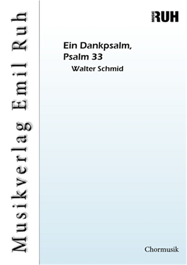 Ein Dankpsalm, Psalm 33 - click here