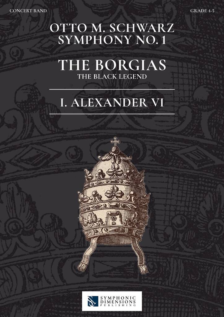 Symphonie #1: The Borgias - 1. Alexander VI (The Black Legend) - click here