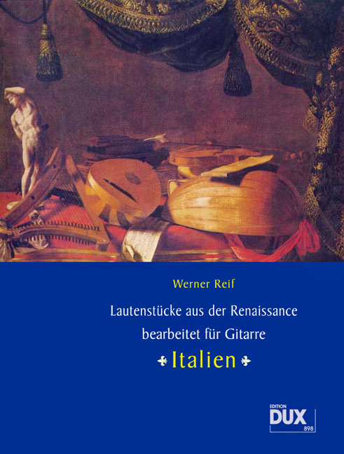 Lautenstücke aus der Renaissance 'Italien' - click here Lautenstücke aus der Renaissance 'Italien' - click here