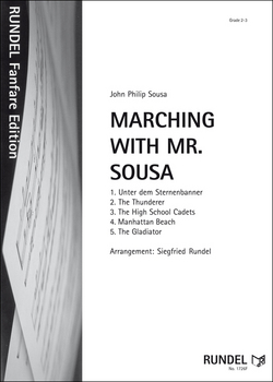 Marching with Mr. Sousa - click here Marching with Mr. Sousa - click here
