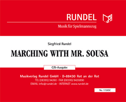 Marching with Mr. Sousa - click here Marching with Mr. Sousa - click here
