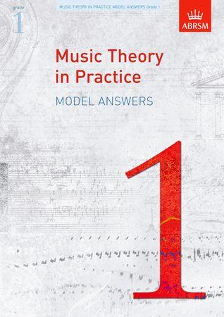 Music Theory in Practice Model Answers, Grade 1 - click here Music Theory in Practice Model Answers, Grade 1 - click here