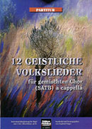 12 Geistliche Volkslieder - click here 12 Geistliche Volkslieder - click here