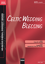 Celtic Wedding Blessing - click here