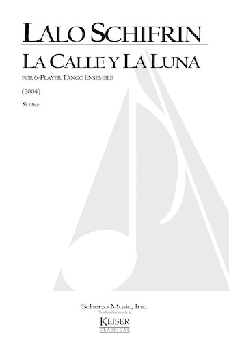 La Calle y la Luna for 6-Player Tango Ensemble - click here