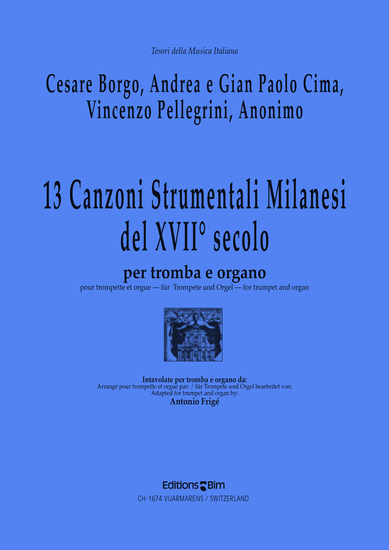 13 Canzoni Strumentali Milanesi del XVII° secolo - click here 13 Canzoni Strumentali Milanesi del XVII° secolo - click here