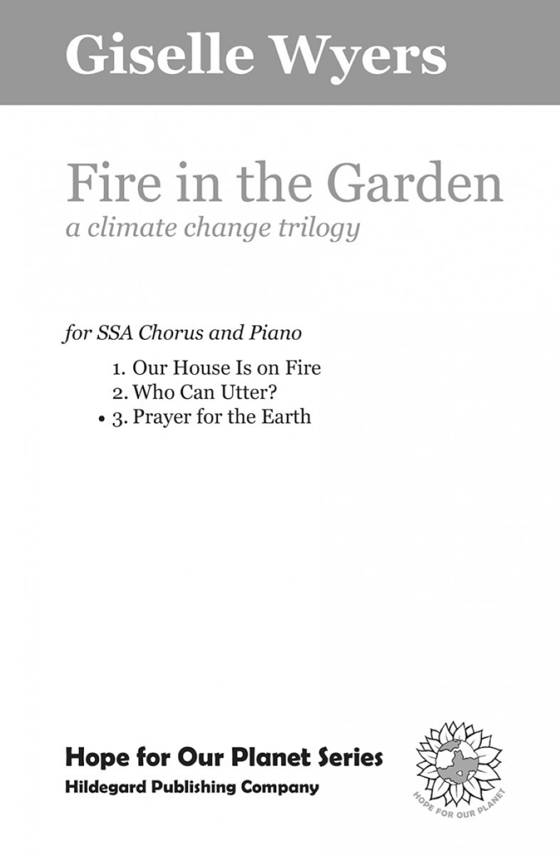Fire in the Garden: Prayer for the Earth (A climate change trilogy) - click here