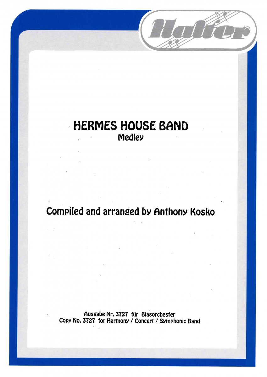 Hermes House Band - click here Hermes House Band - click here