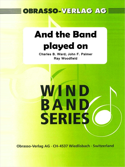 And the Band Played On - click here And the Band Played On - click here