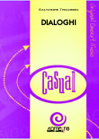 Dialoghi - click here Dialoghi - click here