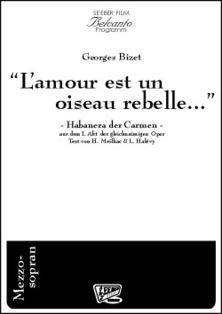 Habanera (L'amour est un oiseau rebelle) - click here Habanera (L'amour est un oiseau rebelle) - click here
