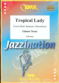 Tropical Lady - click here