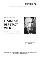 Festmusik der Stadt Wien (Wiener Fanfare) - click here Festmusik der Stadt Wien (Wiener Fanfare) - click here
