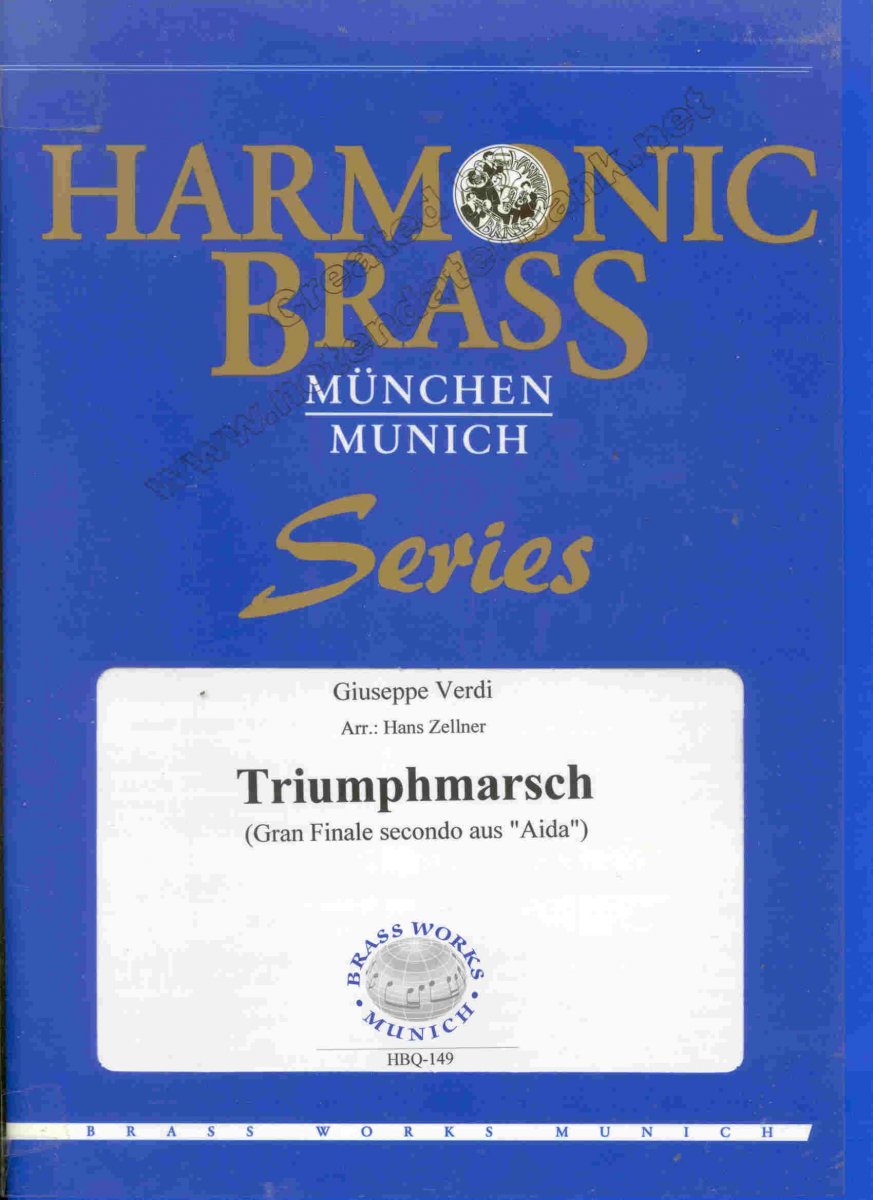Triumphmarsch (Gran Finale secondo aus 'Aida') - click here Triumphmarsch (Gran Finale secondo aus 'Aida') - click here