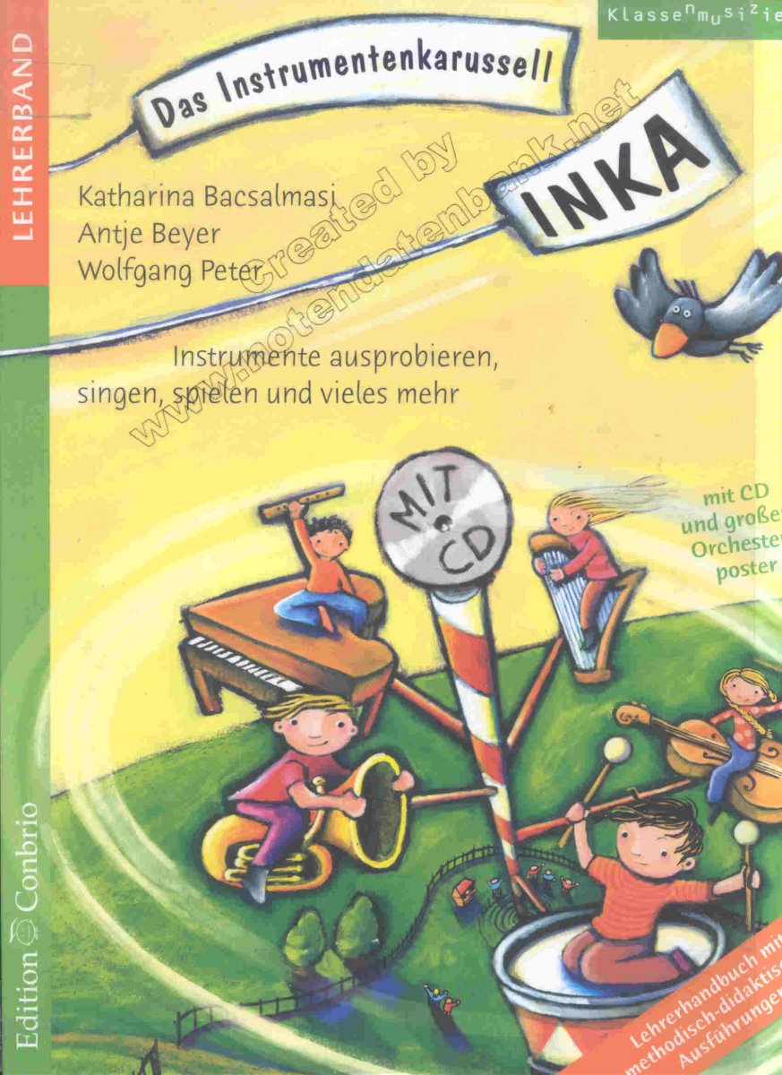 INKA - Das Instrumentenkarussell (Lehrerband) - click here INKA - Das Instrumentenkarussell (Lehrerband) - click here