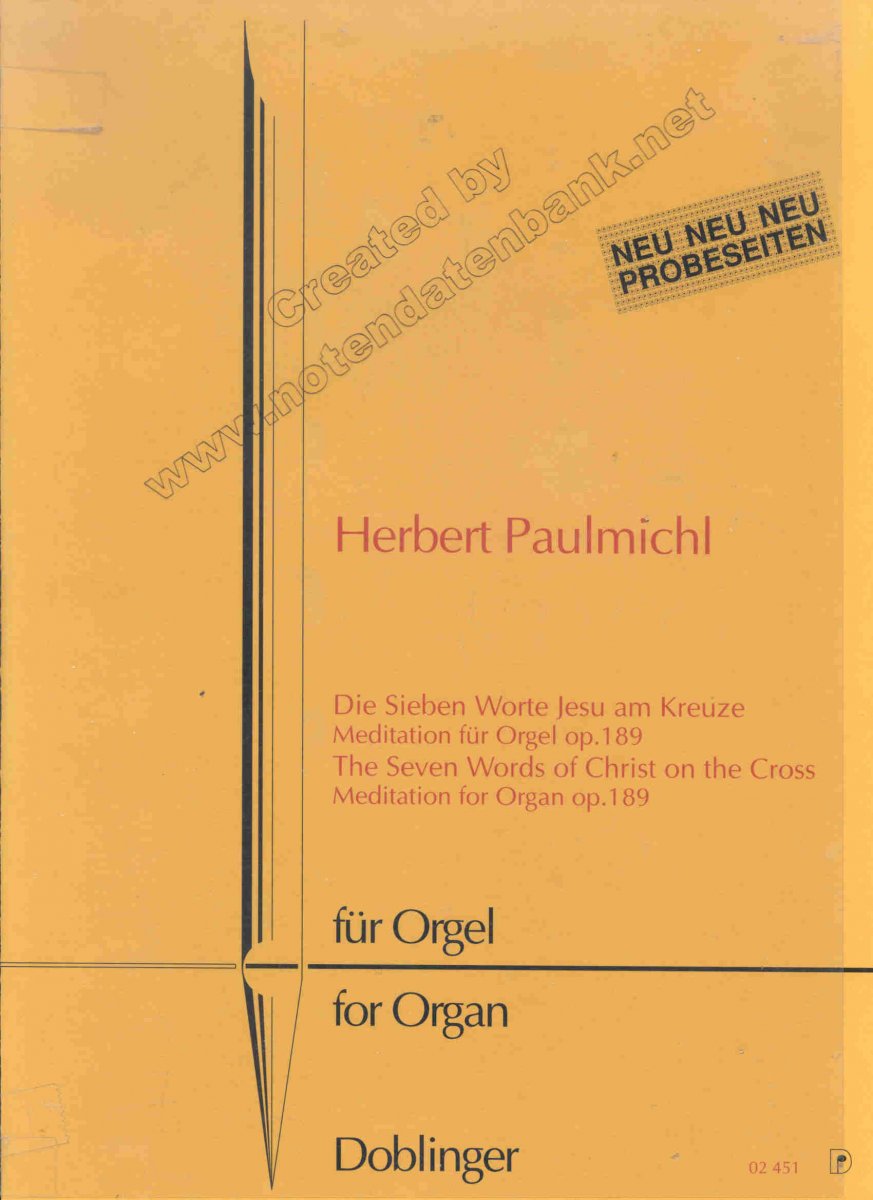 Die 7 Worte Jesu am Kreuze - Meditation f�r Orgel - click here
