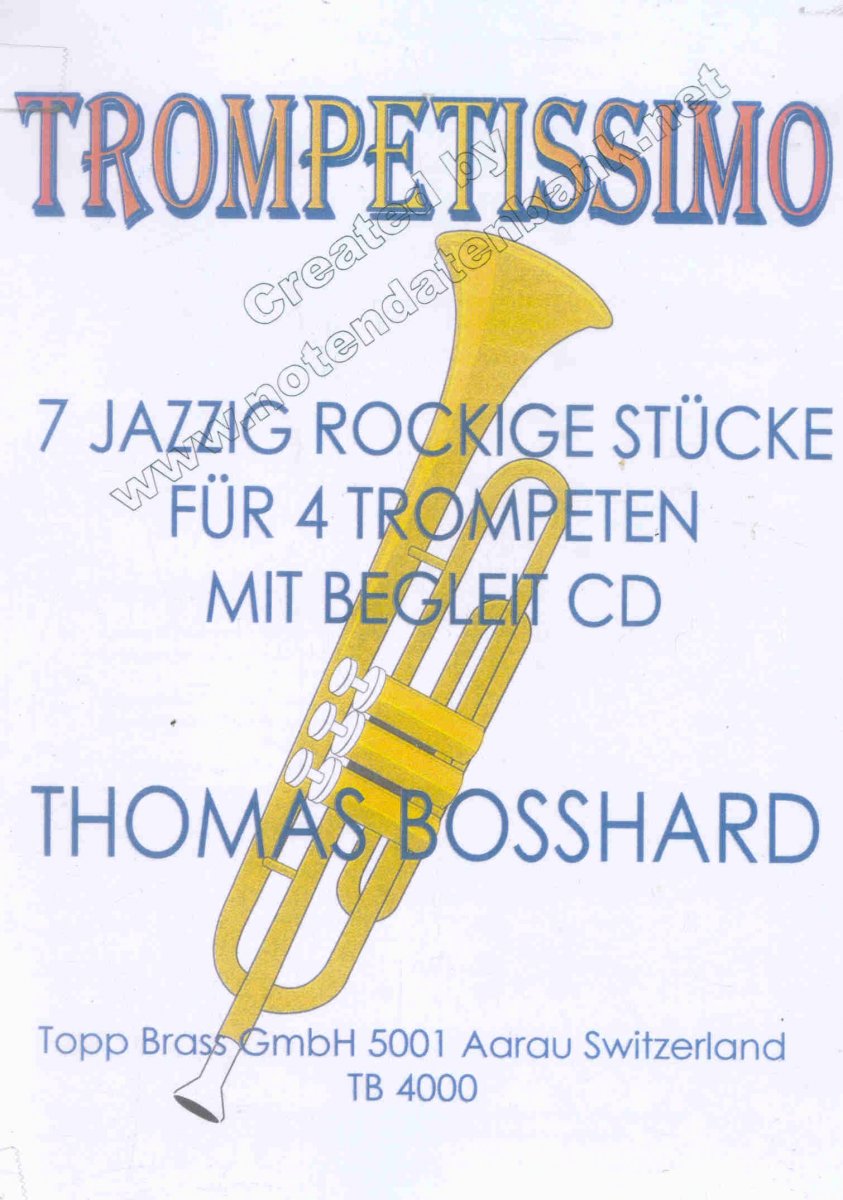 Trompetissimo #1: 7 Jazzig Rockige Stücke - click here Trompetissimo #1: 7 Jazzig Rockige Stücke - click here