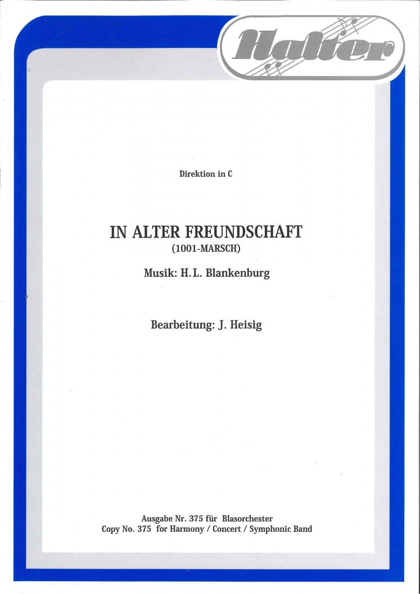 In alter Freundschaft (1001 Marsch) - click here