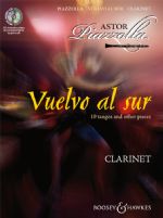 Vuelvo al Sur Clarinet - 10 tangos and other pieces - click here