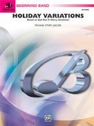 Holiday Variations (Based on 'God Rest Ye Merry, Gentlemen') - click here