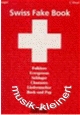Swiss Fake Book f�r Bb-Instrumente - click here