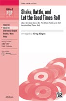 Shake, Rattle, and Let the Good Times Roll - click here