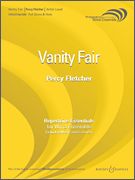 Vanity Fair (A Comedy Overture) - click here