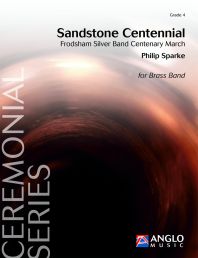 Sandstone Centenial (Frodsham Silver Band Centenary March) - click here